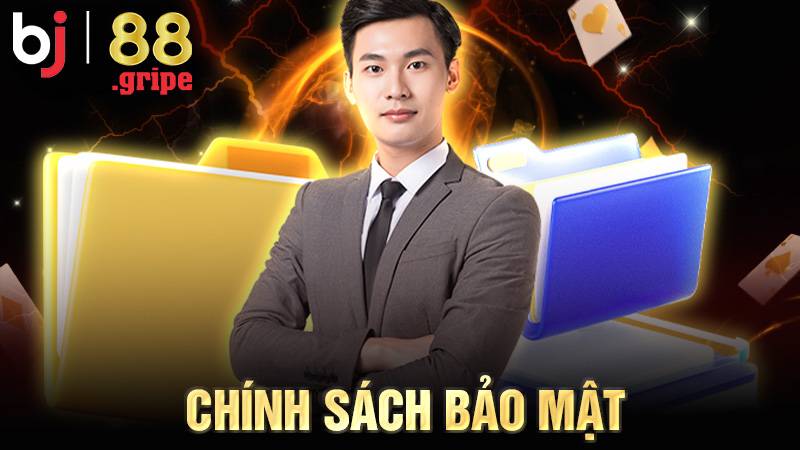 Chính Sách Bảo Mật BJ88 - Cơ Sở Bảo Vệ An Toàn 2026 1 Chính sách bảo mật BJ88